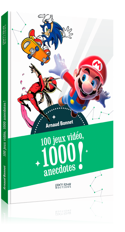 100 jeux vidéo, 1000 anecdotes