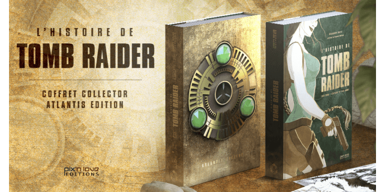 L'Histoire de Tomb Raider est disponible !